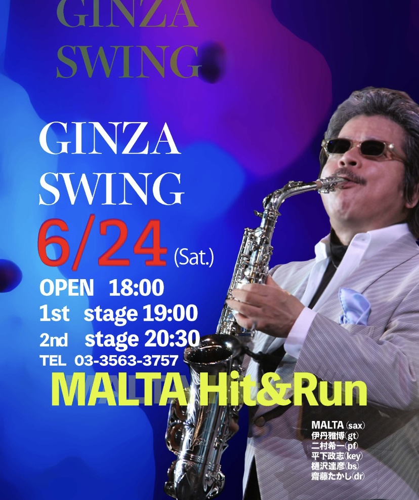 6.24(土)sax.MALTA<br>Hit & Run